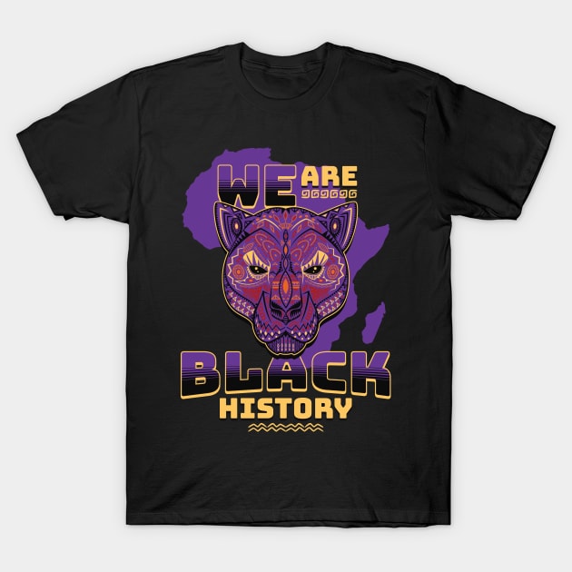 We Are Black History T-Shirt by MaxArtStudios